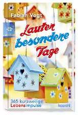 Lauter besondere Tage