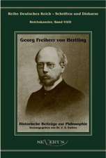 Georg Freiherr Von Hertling: Historische Beitr GE Zur Philosophie