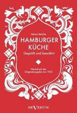 Hamburger Küche: Geprüft und bewährt