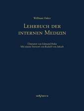 Lehrbuch der internen Medizin. Deutsche Übersetzung von William Oslers 