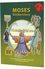 Moses Stickerstory