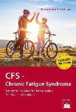 CFS - Chronic Fatigue Syndrome