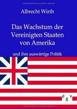 Das Wachstum der Vereinigten Staaten von Amerika