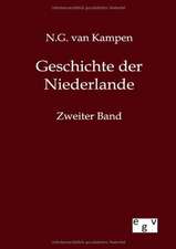 Geschichte der Niederlande