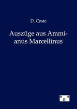 Auszüge aus Ammianus Marcellinus