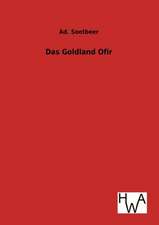 Das Goldland Ofir