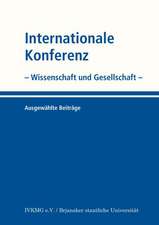 Internationale Konferenz - Wissenschaft und Gesellschaft -