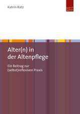 Alter(n) in der Altenpflege