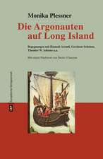 Die Argonauten auf Long Island