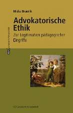 Advokatorische Ethik