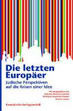 Die letzten Europäer