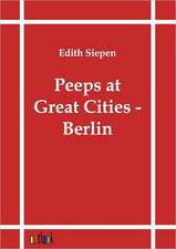 Peeps at Great Cities - Berlin