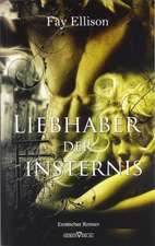 Liebhaber der Finsternis