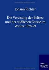 Die Vereisung der Beltsee und der südlichen Ostsee im Winter 1928-29