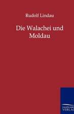 Die Walachei und Moldau