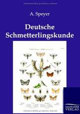 Deutsche Schmetterlingskunde