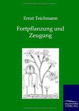 Fortpflanzung und Zeugung