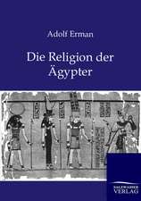 Die Religion der Ägypter