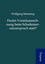 Findet Vorteilsanrechnung beim Schadensersatzanspruch statt?