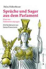 Sprüche und Sager aus dem Parlament