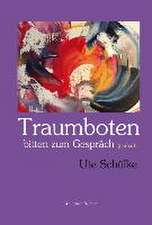 Traumboten bitten zum Gespräch