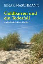 Goldbarren und ein Todesfall