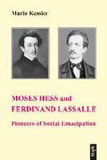 Moses Hess and Ferdinand Lassalle: Pioneers of Social Emancipation