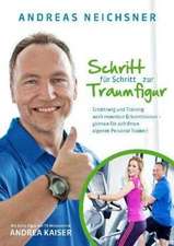 Schritt für Schritt zur Traumfigur