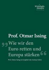 Wie wir den Euro retten und Europa stärken