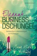 Elegant durch den Business-Dschungel