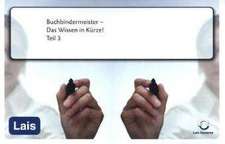 Buchbindermeister - Das Wissen in Kürze