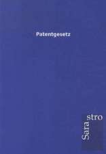 Patentgesetz