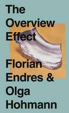 Hohmann, O: Overview Effect