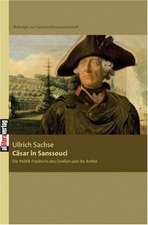 C Sar in Sanssouci: Schriftsteller