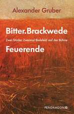 Bitter.Brackwede & Feuerende