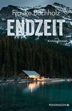Endzeit