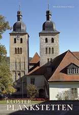 KLOSTER PLANKSTETTEN