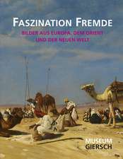 FASZINATION FREMDE