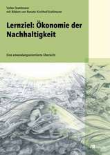 Lernziel: Ökonomie der Nachhaltigkeit