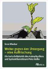 Weiter gegen den Untergang - Eine Auffrischung