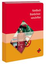 Handbuch Brandschutzvorschriften