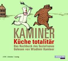 Küche totalitär. 2 CDs