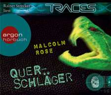 Traces - Querschläger