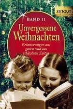 Unvergessene Weihnachten - Band 11