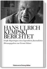 Hans Ulrich Kempski berichtet