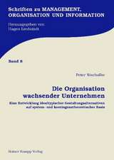 Die Organisation wachsender Unternehmen