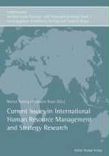 Current Issues in International Human Resource Management and Strategy Research