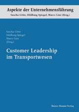 Customer Leadership im Transportwesen