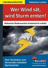 Wer Wind sät, wird Sturm ernten!