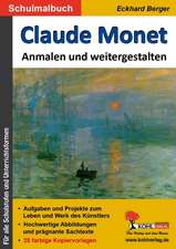 Claude Monet ... anmalen und weitergestalten